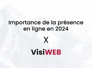 Importance de la présence en ligne en 2024 X Visiweb