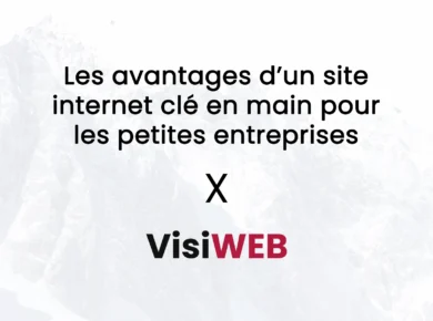 Les avantages d’un site internet clé en main pour les petites entreprises
