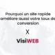 Pourquoi un site rapide améliore aussi votre taux de conversion